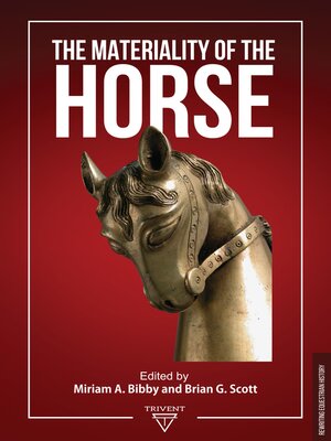 cover image of The Materiality of the Horse